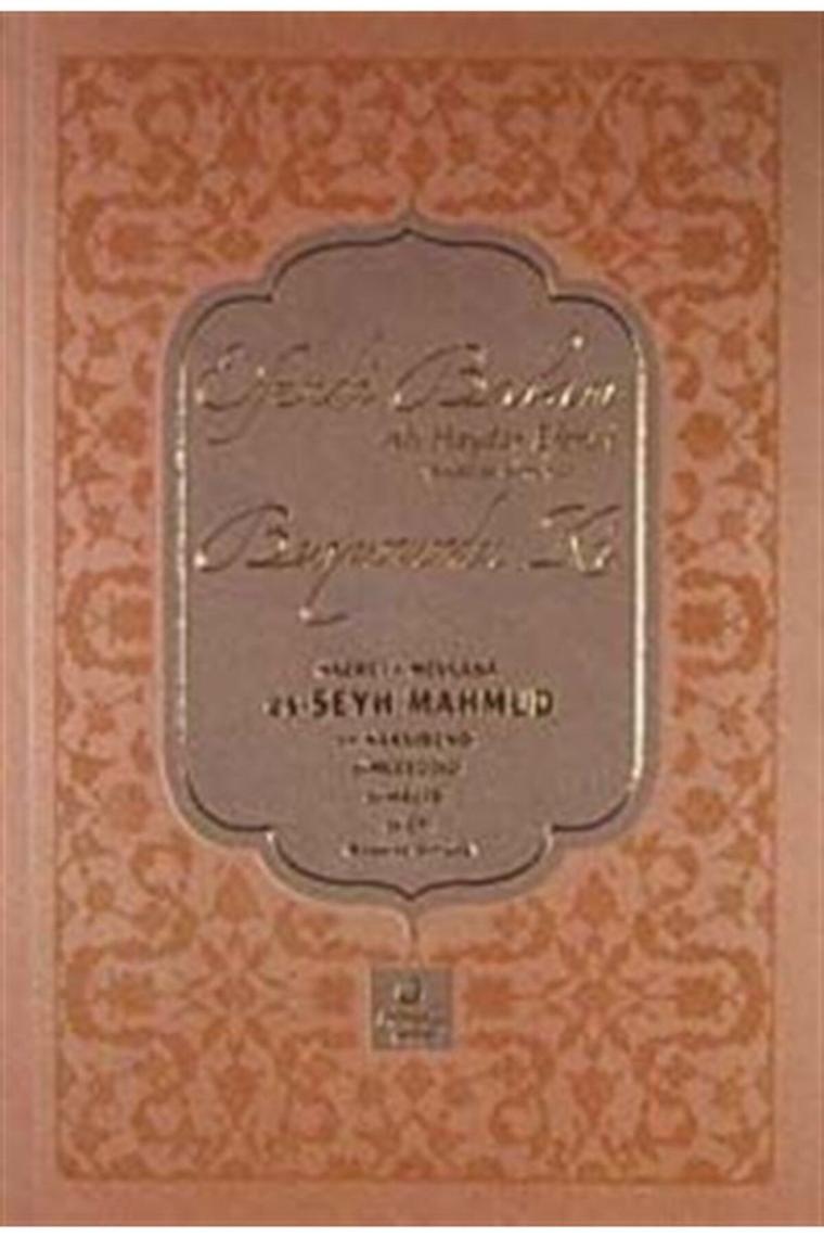Efendi Babam Ali Haydar Efendi (K.S.) Buyurur Ki (KARTON KAPAK)