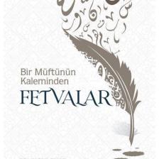 Bir Müftünün Kaleminden Fetvalar
