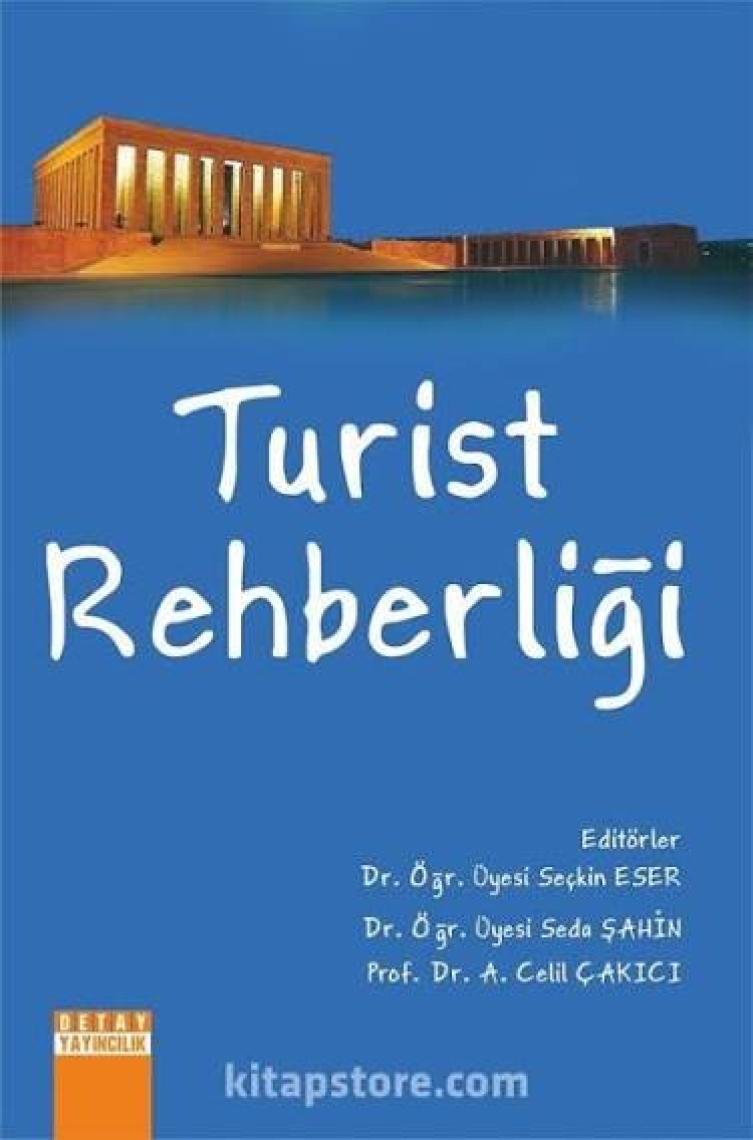 Turist Rehberliği  Seçkin Eser