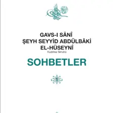 Gavsı Sani Şeyh Seyyid Abdülbaki El-Hüseyni (k.s.) Sohbetler 1