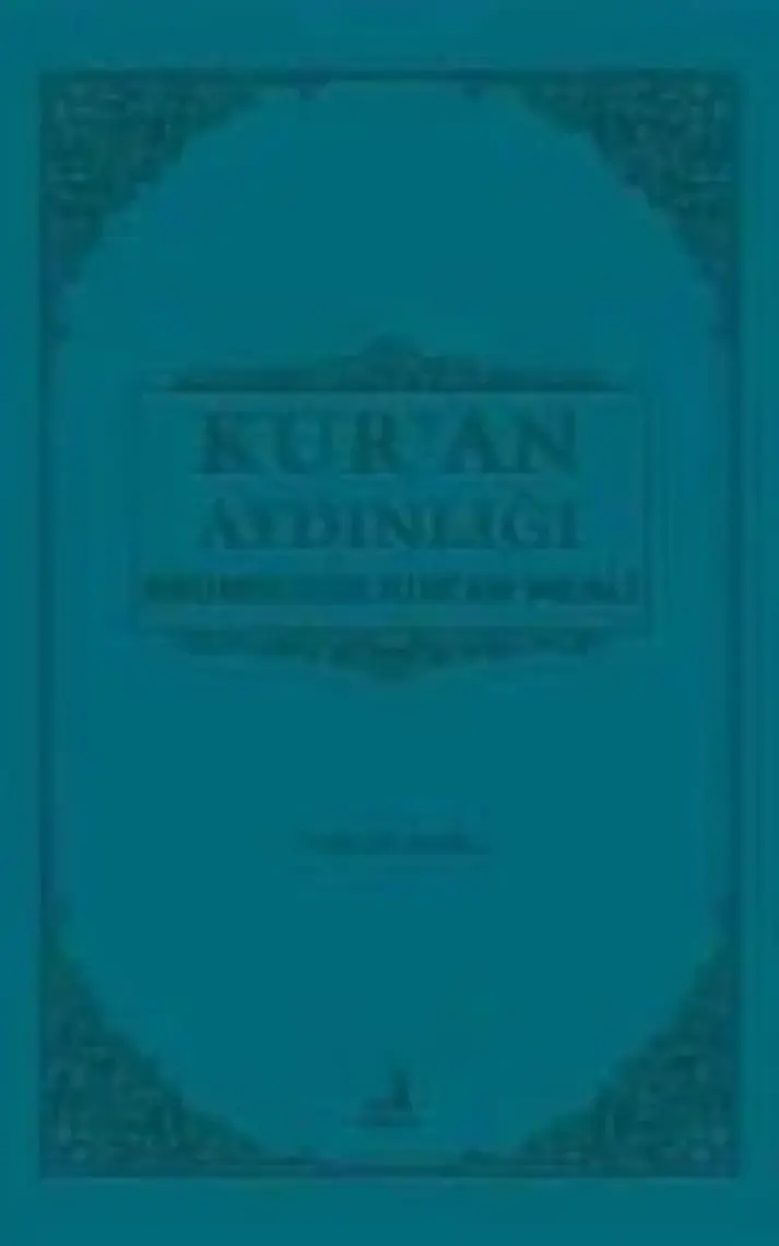 Kur'an Aydınlığı Kronolojik Kur'an Meali