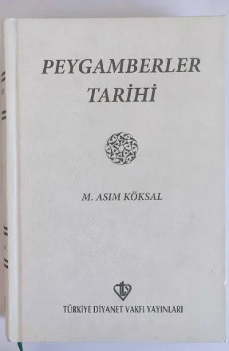 Peygamberler Tarihi (1-2 Tek Kitap) - M. Asım Köksal