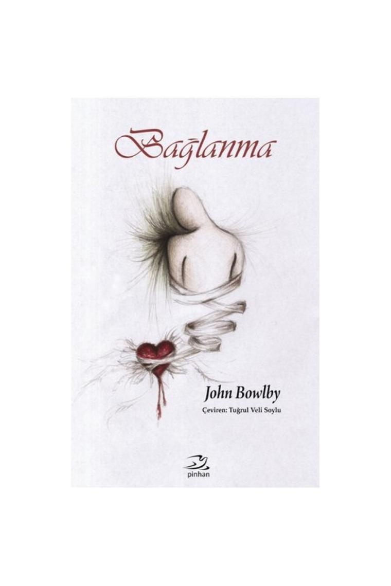 Bağlanma & Bağlanma Ve Kaybetme - 1