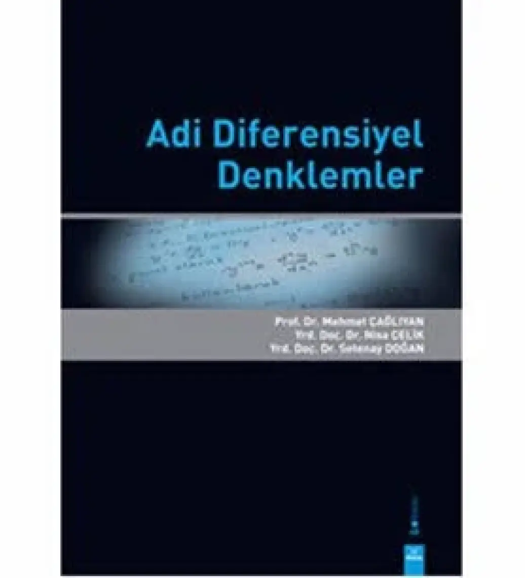 Adi Diferensiyel Denklemler - Mehmet Çağlıyan