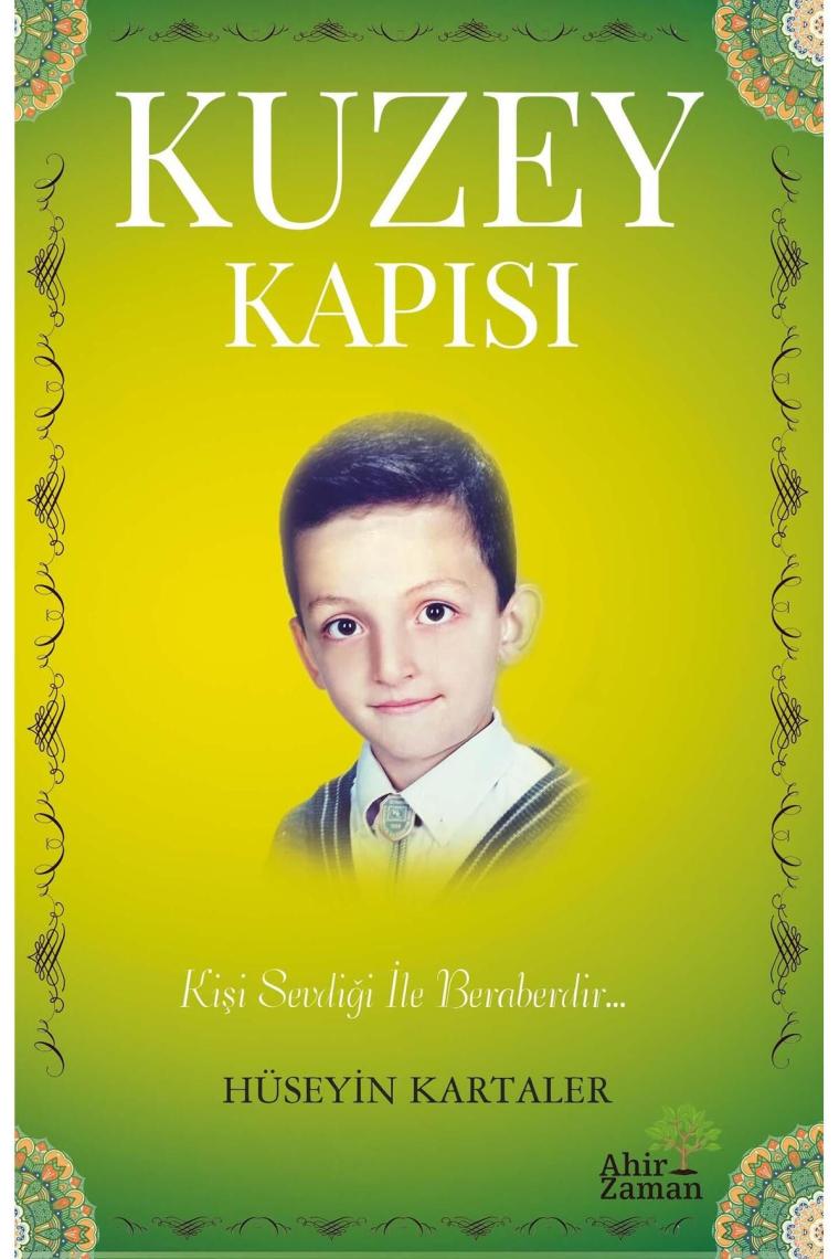 Kuzey Kapısı Hüseyin Kartaler