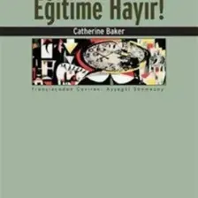 Zorunlu Eğitime Hayır