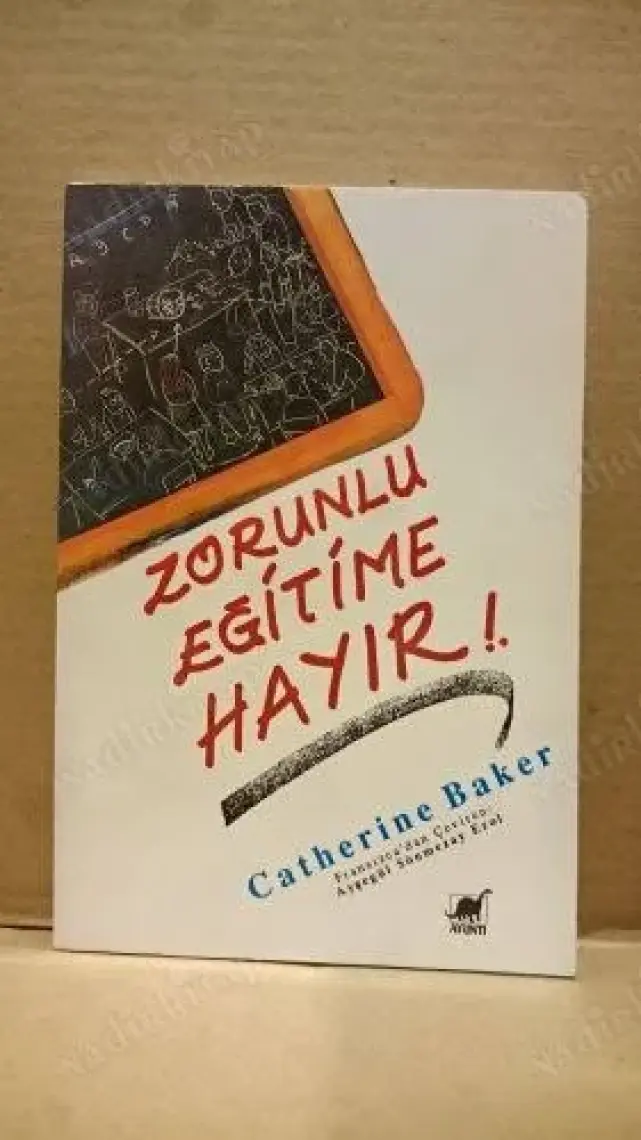 Zorunlu Eğitime Hayır