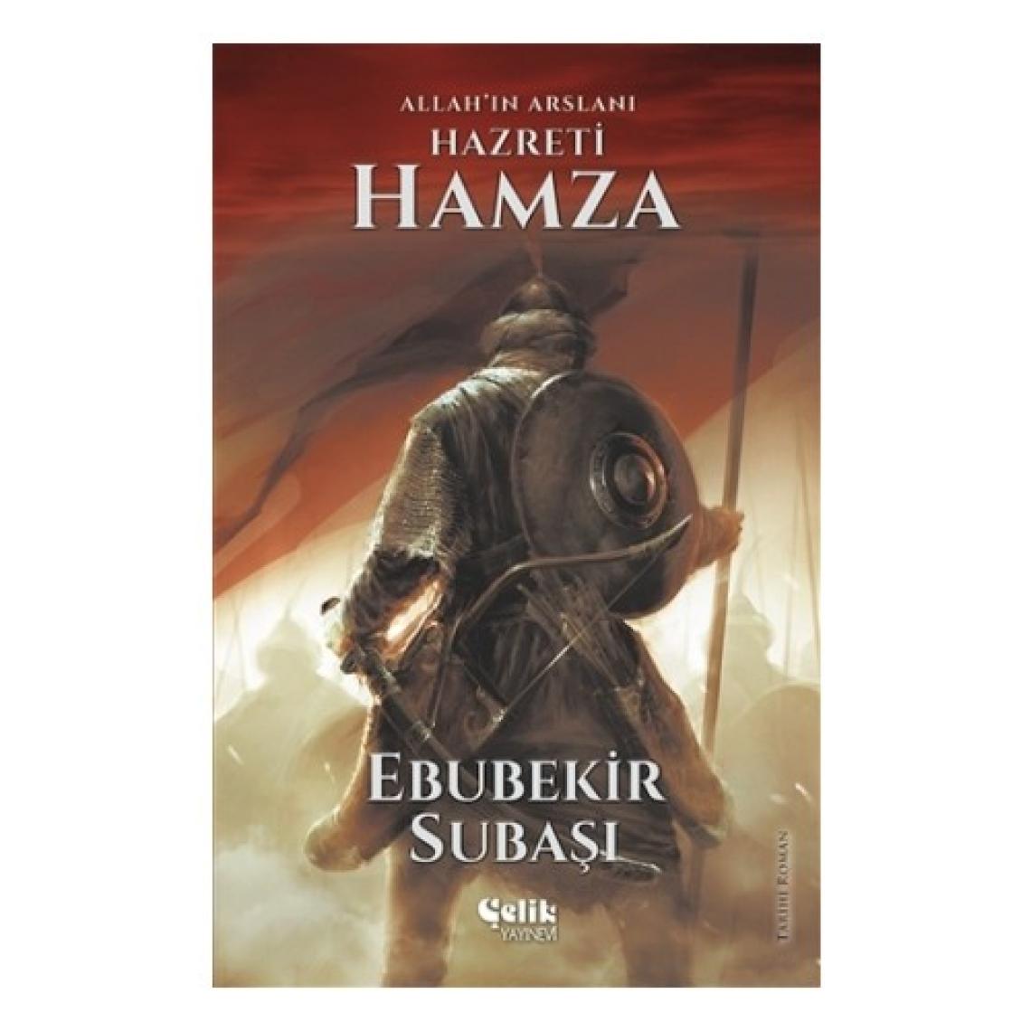 Hz. Hamza - Ebubekir Subaşı