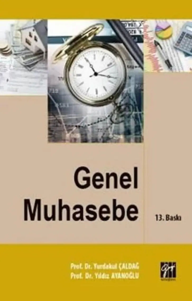 Genel Muhasebe - Yurdakul Çaldağ - Yıldız Ayanoğlu