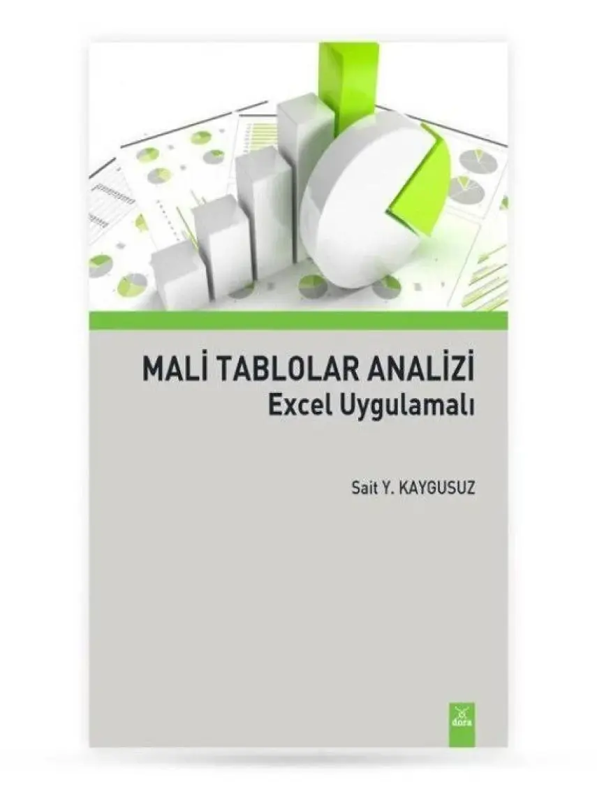 Mali Tablolar Analizi & Finansal Tabloların Okunması ve Yorumlanması Excel Uygulamali
