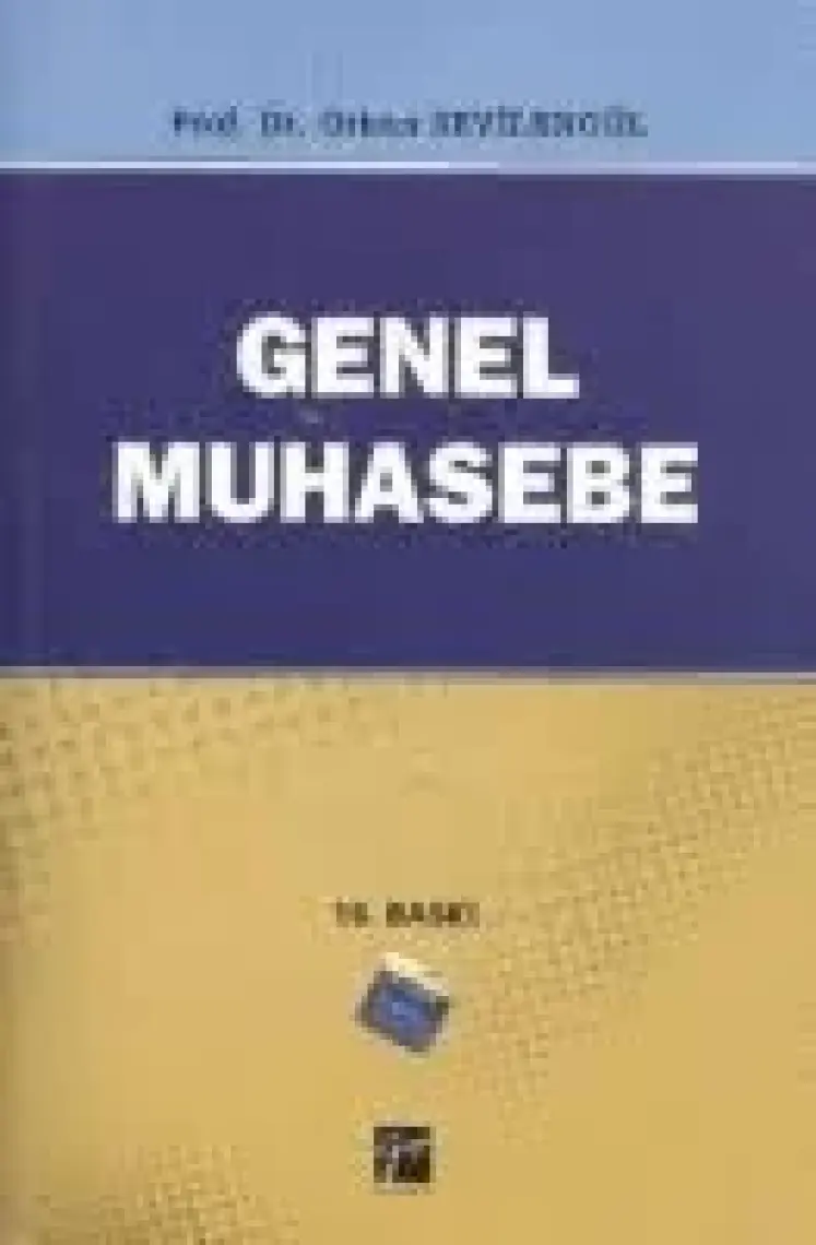 Genel Muhasebe - Prof. Dr. Orhan Sevilengül