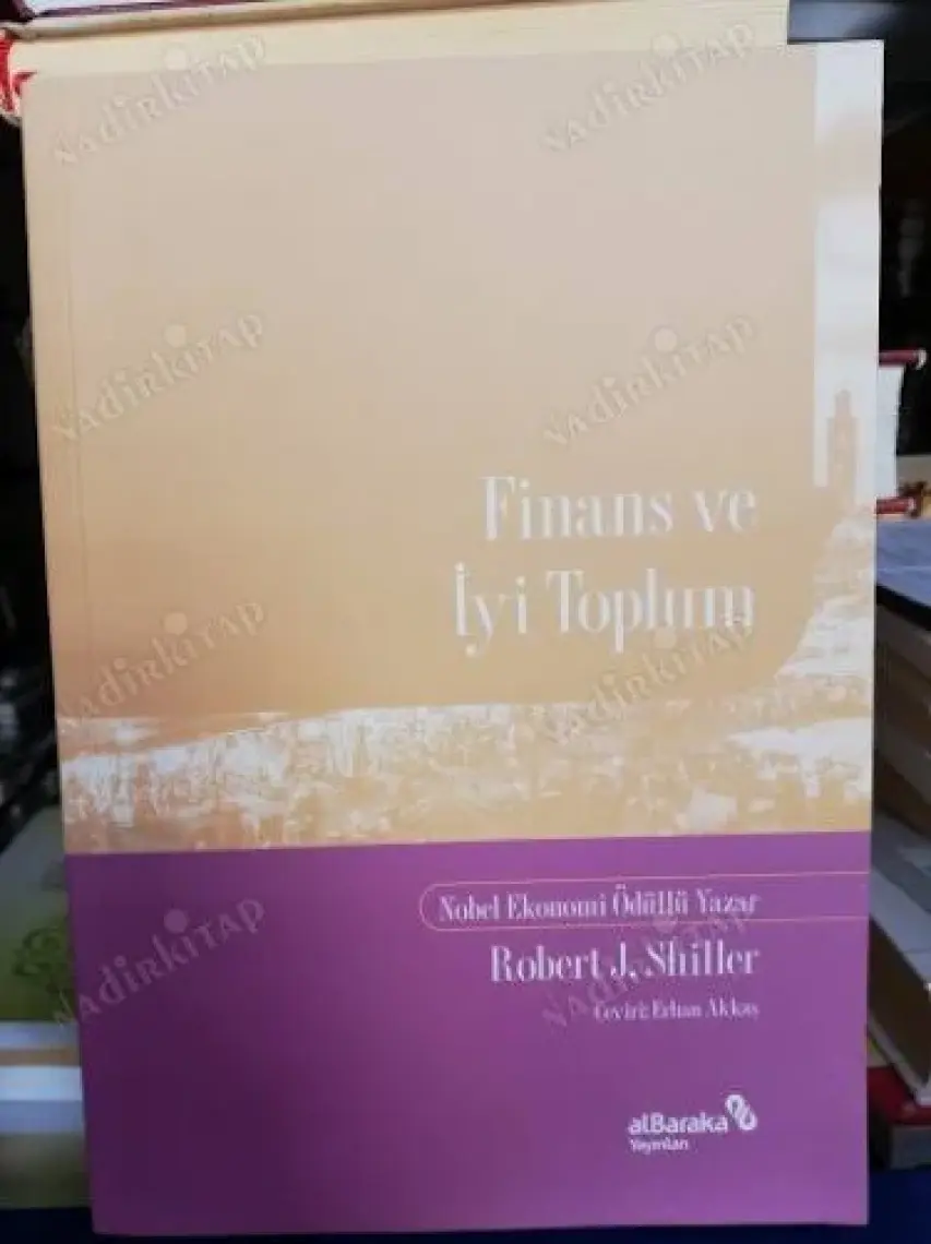 Finans ve Iyi Toplum - Robert J. Shiller