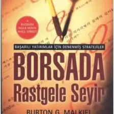 Borsada Rastgele Seyir - Burton G. Malkiel