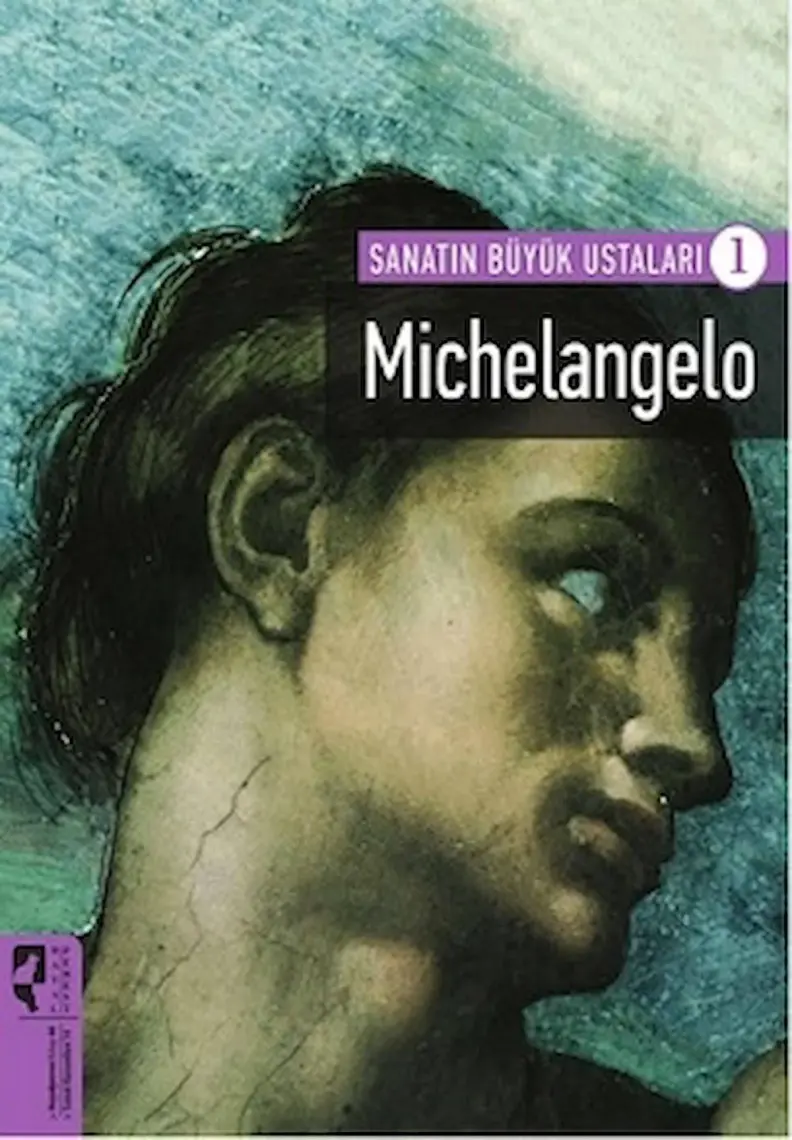 Sanatın Büyük Ustaları 1: Michelangelo-Terry Barrell