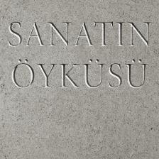 Sanatın Öyküsü / E. H. Gombrich / Remzi Kitabevi