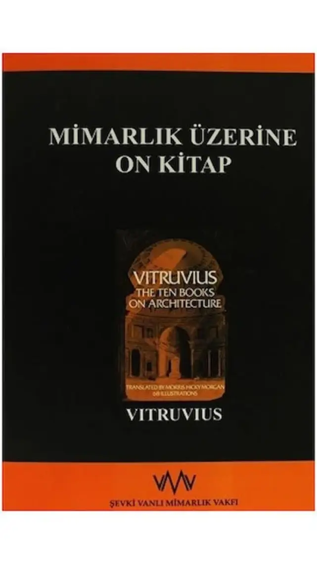 Mimarlık Üzerine On Kitap - Vitruvius