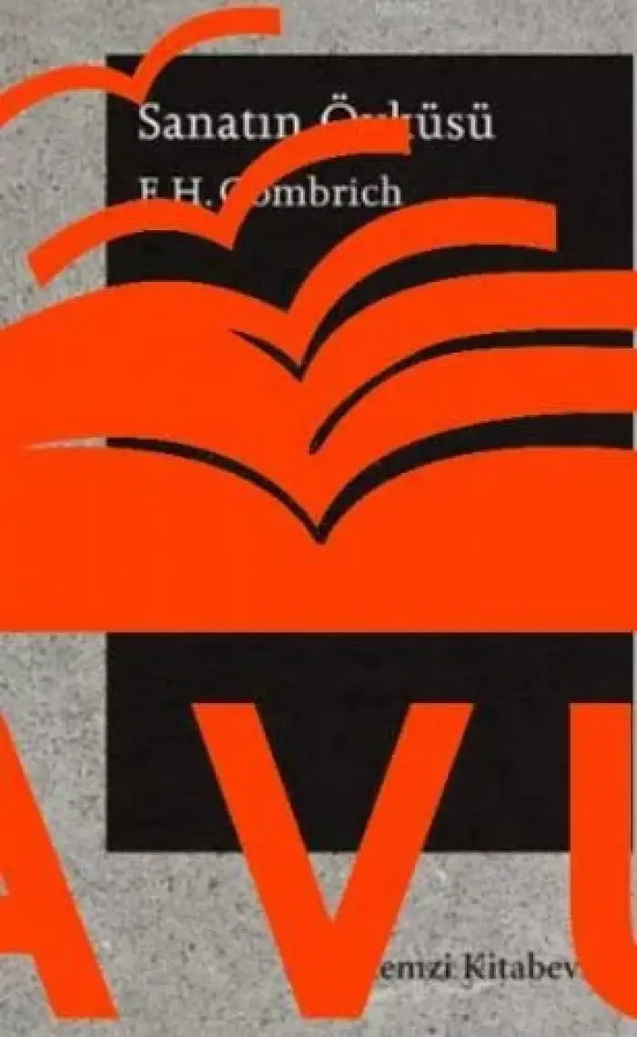 Sanatın Öyküsü - E. H. Gombrich
