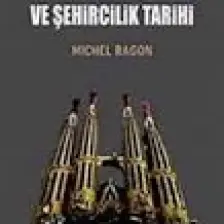 Modern Mimarlık Ve Şehircilik Tarihi