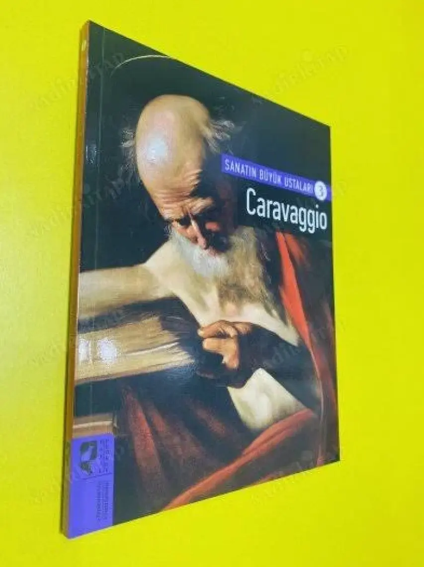 Sanatın Büyük Ustaları 3: Caravaggio