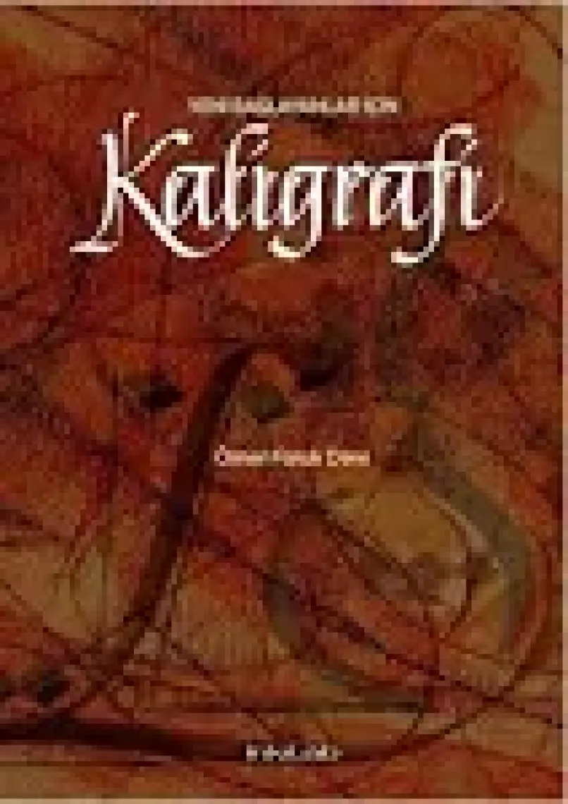 Yeni Başlayanlar İçin Kaligrafi - Ömer Faruk Dere