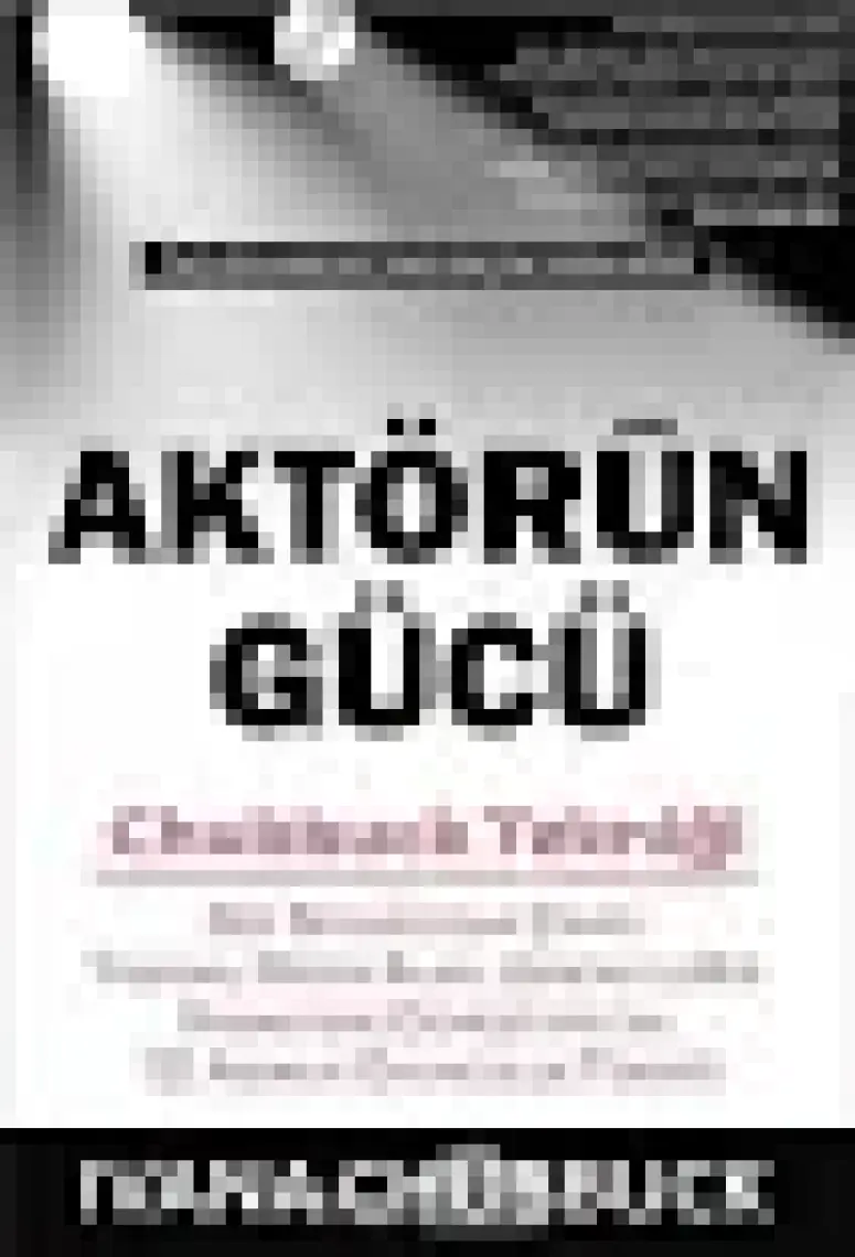 Aktörün Gücü - Ivana Chubbuck