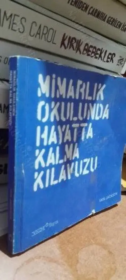 Mimarlık Okulunda Hayatta Kalma Kılavuzu