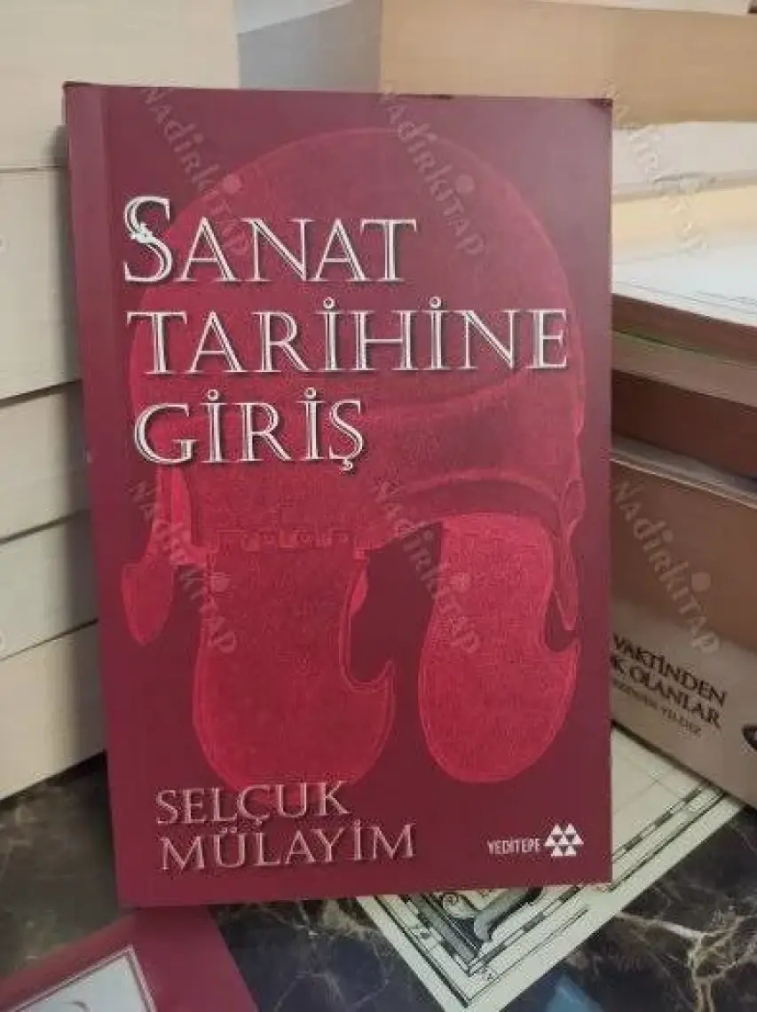 Sanat Tarihine Giriş - Selçuk Mülayim