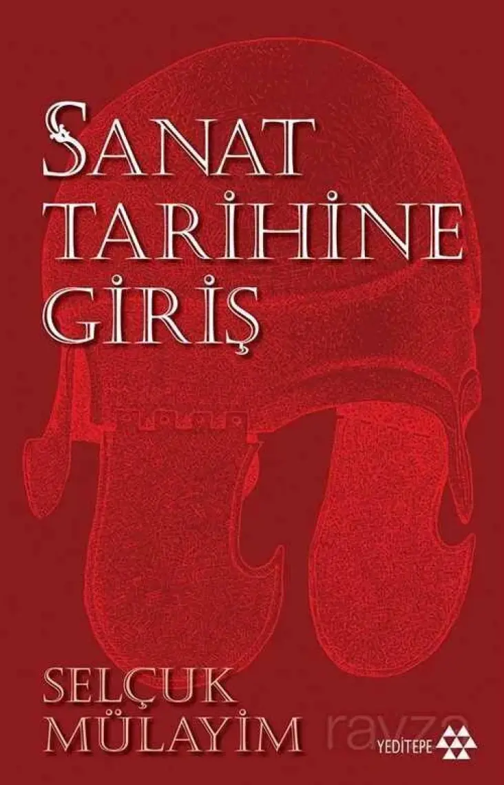 Sanat Tarihine Giriş - Selçuk Mülayim