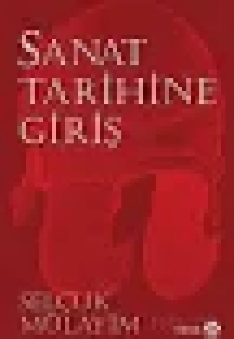 Sanat Tarihine Giriş - Selçuk Mülayim