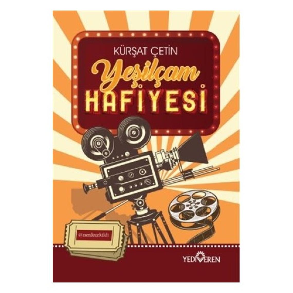 Yeşilçam Hafiyesi  - Kürşat Çetin