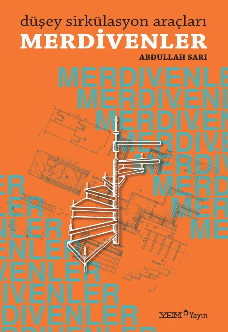 Düşey Sirkülasyon Araçları Merdivenler