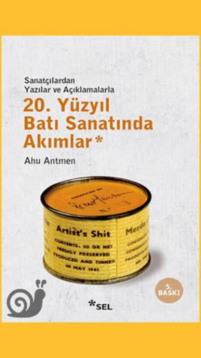 20. Yüzyılda Batı Sanat Akımları - Ahu Antmen