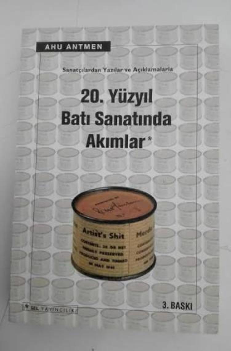 20. Yüzyılda Batı Sanat Akımları - Ahu Antmen