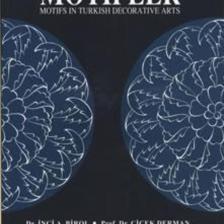 Türk Tezyini Sanatları Motifler / / Inci A. Birol