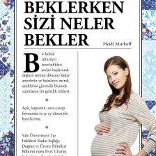Bebeğinizi Beklerken Sizi Neler Bekler