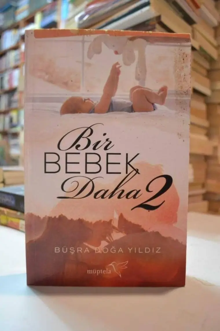 Bir Bebek Daha 2 - Büşra Doğa Yıldız
