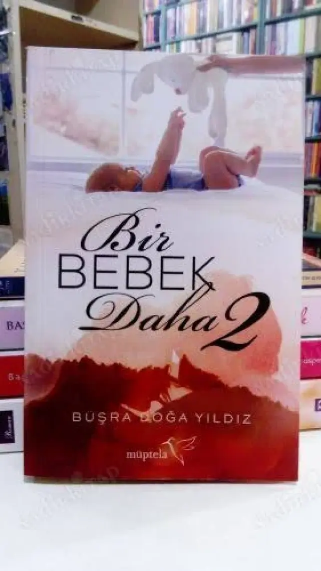Bir Bebek Daha 2 - Büşra Doğa Yıldız