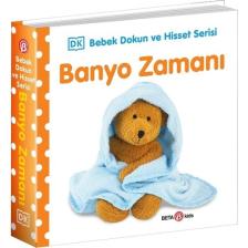 Banyo Zamanı - 0-2 Yaş Bebek Dokun Hisset ( Ciltli)