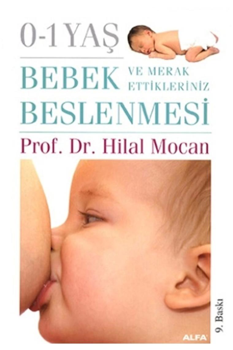 0-1 Yaş Bebek Beslenmesi Ve Merak Ettikleriniz - Hilal Mocan