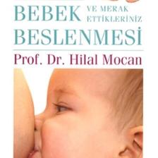 0-1 Yaş Bebek Beslenmesi Ve Merak Ettikleriniz - Hilal Mocan