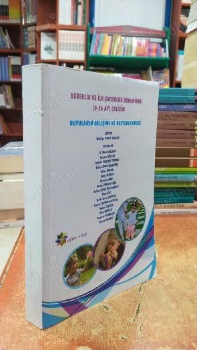 Bebeklik ve İlk Çocukluk Döneminde (0-36 AY) Gelişim