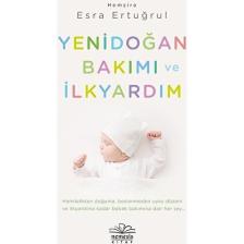 Yenidoğan Bakımı ve Ilkyardım - Esra Ertuğrul