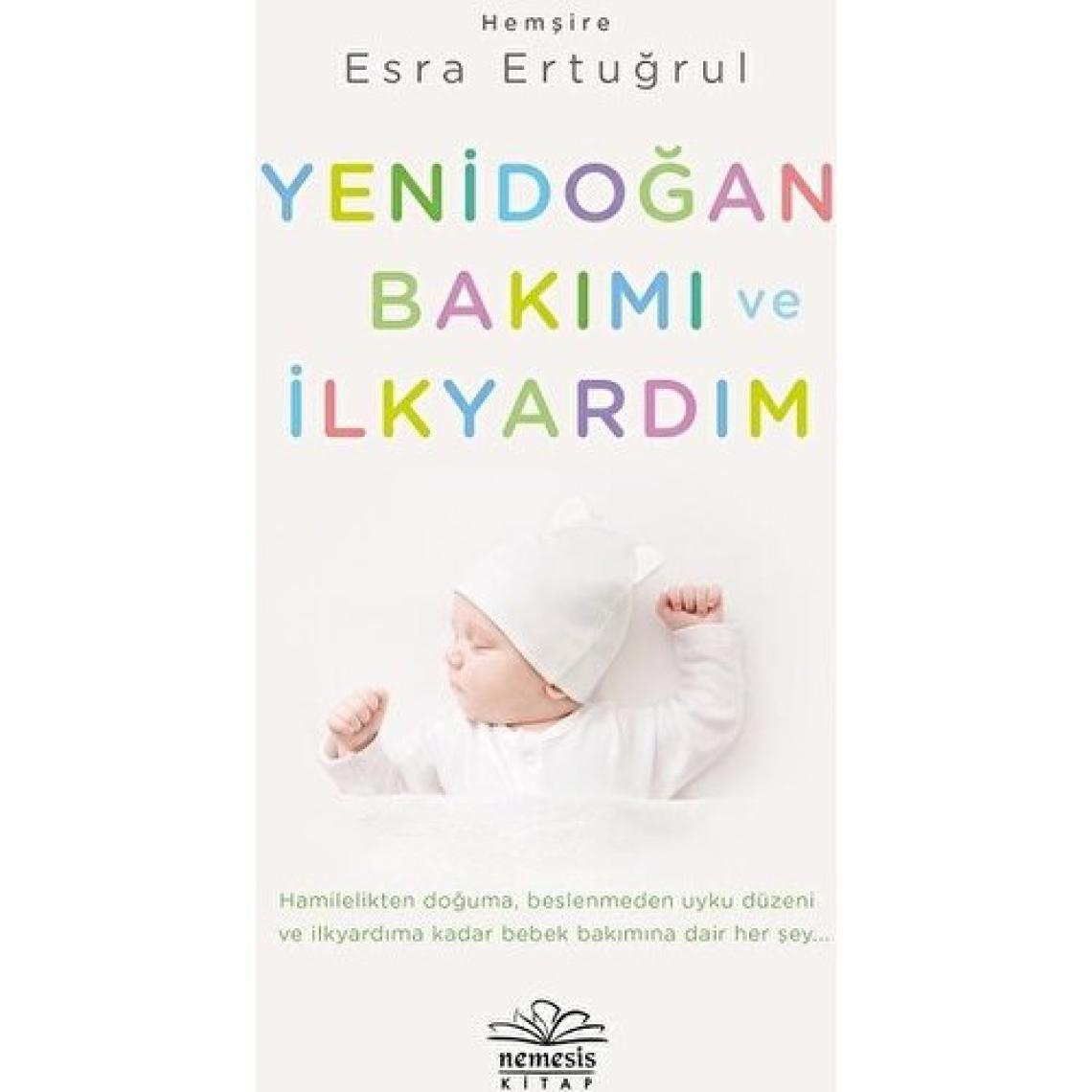 Yenidoğan Bakımı ve Ilkyardım - Esra Ertuğrul