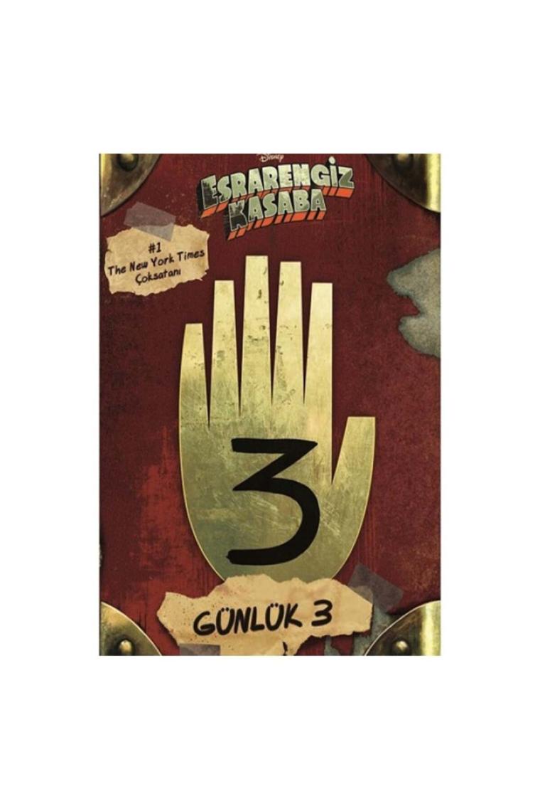 Esrarengiz Kasaba Günlük 3