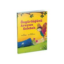 Özgürlüğünü Arayan Kelebelek - Tülin Kozikoğlu