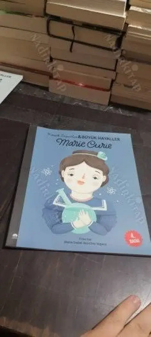 Marie Curie / Küçük Insanlar Büyük Hayaller