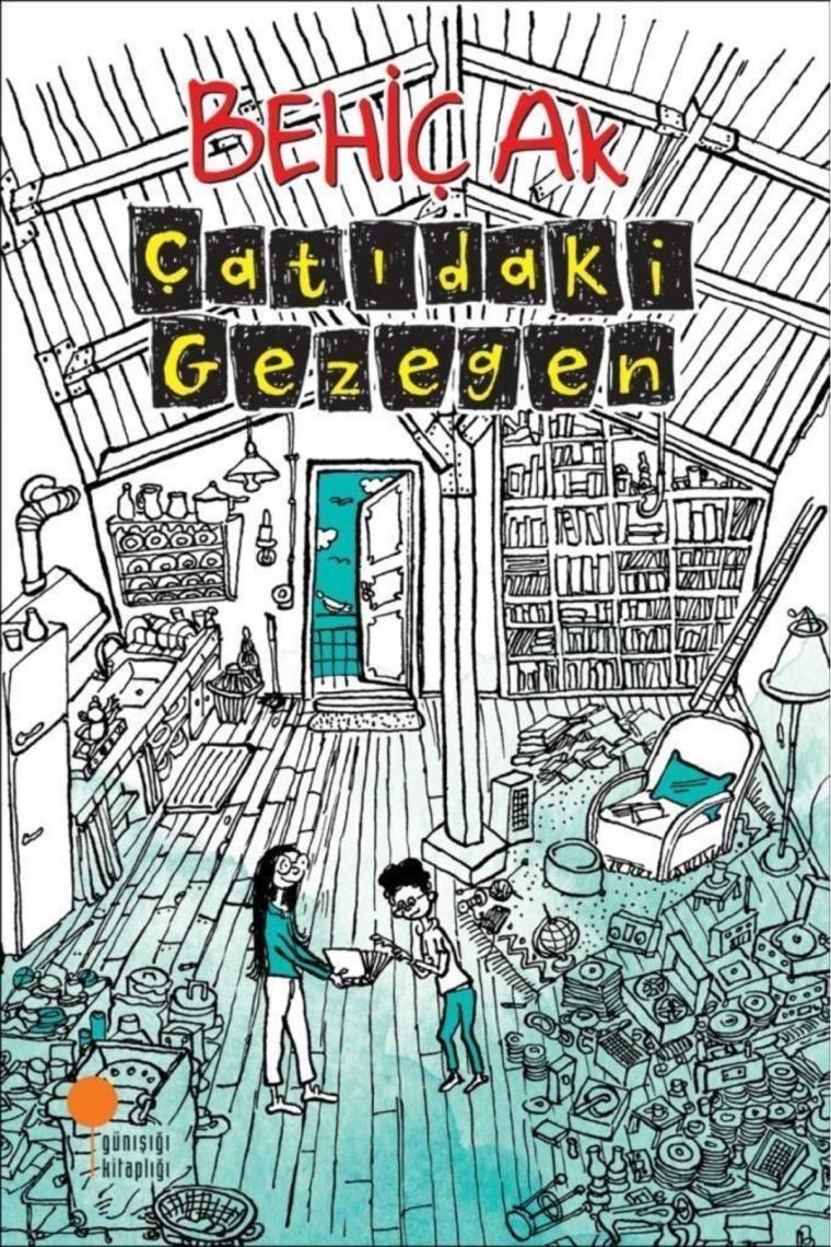 Çatıdaki Gezegen / - Behiç Ak