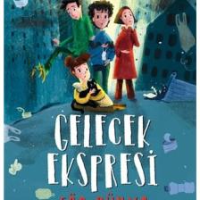 Gelecek Ekspresi - Çöp Dünya, Özgür Balpınar, Genç Timaş, Gelecek Ekspresi - Çöp Dünya Kitabı, 112