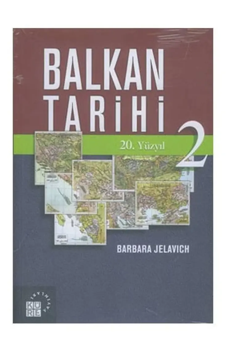 Balkan Tarihi 2: 20. Yüzyıl - Barbara Jelavich