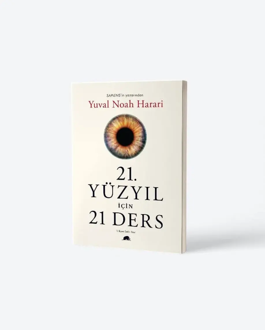 21. Yüzyıl İçin 21 Ders - Yuval Noah Harari